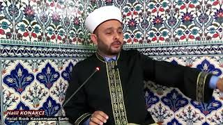 Helal Rızık Kazanma Şartları Halil Konakci