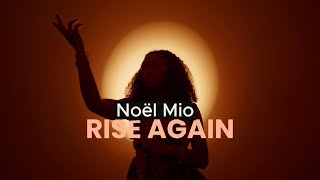 Rise Again - Noël Mio (lyric visualizer)