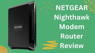 NETGEAR Nighthawk Modem Router Combo C7000: Networking Powerhouse