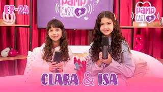 Isa e clara - O super poder da gentileza - Pamp Cast