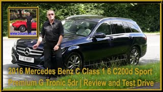 2016 Mercedes Benz C Class 1 6 C200d Sport Premium G Tronic 5dr | Review and Test Drive