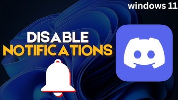 How to Disable Discord Notifications on Windows 11
