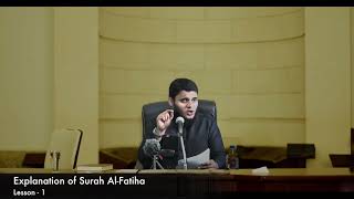 Explanation of Surah Al Fatiha ~ Soora Al Fathiha Vilakaurai┇Lesson 1 ┇Abdul Basith Bukhari