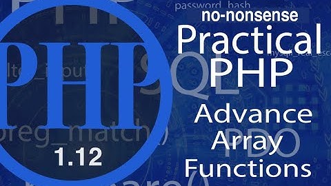 Advance Practical PHP - Array_Key_Exists - video #12