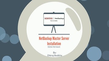Symantec/Veritas NetBackup Master Server Installation - Unix Version