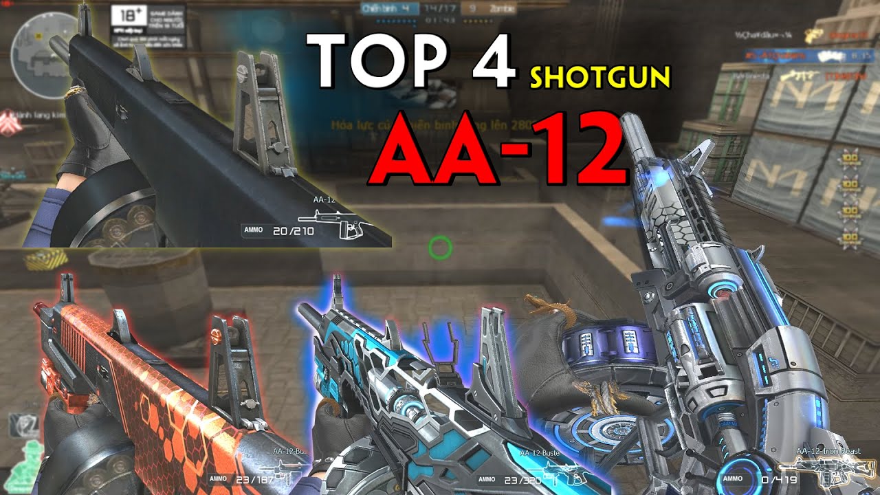 TOP 4 Phiên Bản Shotgun AA-12 CF - Rùa Ngáo