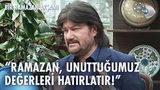 Ahmet Şafakın Gözünden Ramazan... Bir Ramazan Akşamı 25. 