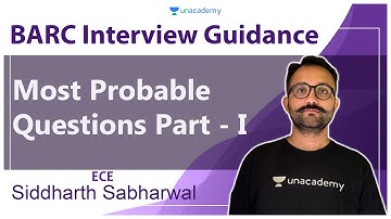 BARC Interview Guidance | Most Probable Questions Part - I | ECE | Siddharth Sabharwal
