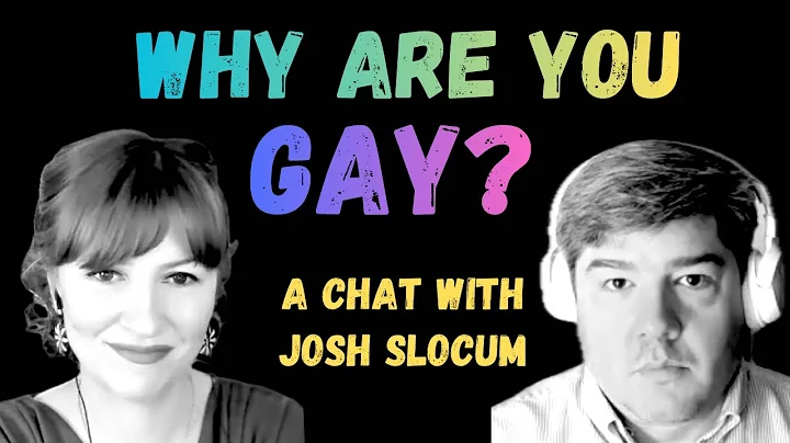 Why Are You Gay? A Chat with Josh Slocum