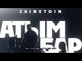 ZAINETDIN - Атым Бар (Премьера трека 2020)