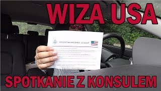 Mam Wiz Do Usa Jak Wyglda Rozmowa Z Konsulem
