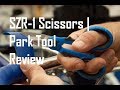 [4K]  SZR-1 Scissors | Park Tool Review