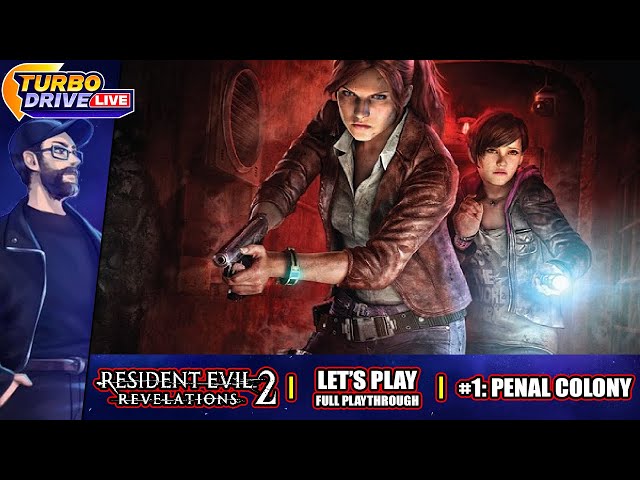 Technobubble: Resident Evil Revelations 2 Episode 1 Penal Colony