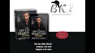 The Off-Limits Billionaire Boss: A Single Dad Second Chance Romance