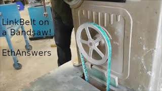 Adding Linkbelt to a Bandsaw, Does It Actually Make a Difference? YEP! EthAnswers