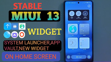 MIUI 13 STABLE SYSTEM APP UPDATE| ENABLE MIUI 13 WIDGETS MI MUSIC, FITNESS, CLOCK, WEATHER| MIUI 13