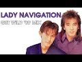 B&#39;z|LADY NAVIGATION(GET WILD &#39;89 Mix)