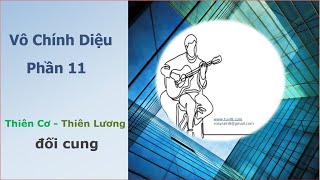 Vô Chính Diệu ( Phần 11 ) Thiên Cơ Thiên Lương đối cung