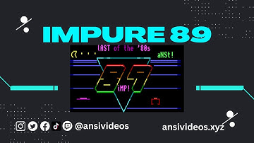 Impure 89 [02/2025] Full Ansi / Ascii Art Pack Video