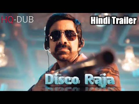 Disco Raja HQ-DUB Hindi Trailer | Full Movie Coming Very Soon | Ravi Teja