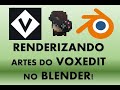 RENDERIZANDO artes do VOXEDIT no BLENDER – Parte 3 (The Sandbox)
