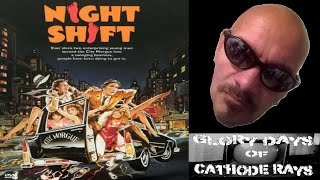 EPISODE 103:  "NIGHT SHIFT"  (1982) REVIEW!!!!!!!!!!