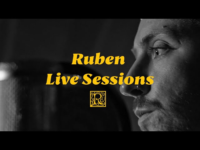 Ruben Live Sessions #1: Lay By Me u0026 Walls class=