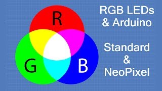 RGB LEDs with Arduino - Standard & NeoPixel