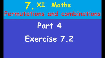 Kerala State 11th math - Chapter 7 - Permutations and combinations - Part 4 - Exercise 7.2