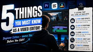 5 Things You MUST Know Before Becoming a Video Editor 🎬 screenshot 4