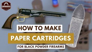 How to make Paper Cartridges