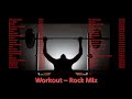 Workout – Rock Mix