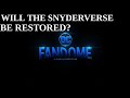 DC FanDome Announced For October | Will The SnyderVerse Be Restored?