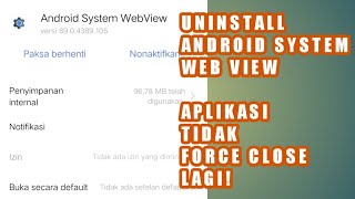 Cara Menghapus Android System WebView Supaya Aplikasi HP Tidak Force Close Terus screenshot 4