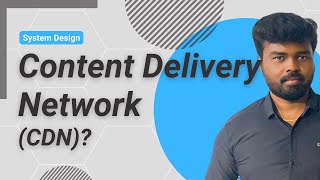 What is Content Delivery Network (CDN)?
