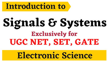 Introduction to Signals and Systems (Lecture 1) for competitive exams by Arun Kumar sir