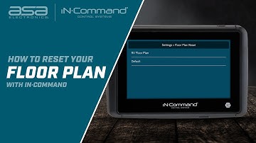 iN·Command® Control Systems: How To Reset The Floor Plan In Your RV
