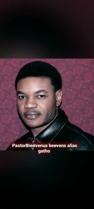 pastor bienvenu beevens alias gatho beevens