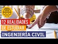 12 COSAS que DEBES SABER si queres estudiar INGENIERÍA CIVIL