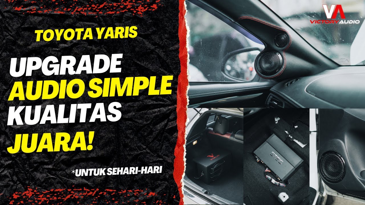 Mengupas Tuntas Audio Simple Yaris: Dari Standar Pabrik hingga Modifikasi Berkualitas