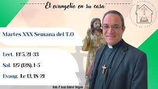 El Evangelio en su Casa “El reino de los cielos, es como una levadura”