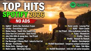 Top Hits Indonesia 2026 | Lagu Hits Spotify Indonesia 2026 | Top Hits Spotify 2026 | Tanpa Iklan