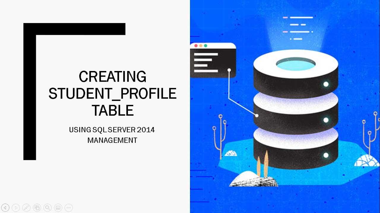 Creating student_profile table | SQL Server 2014 Management - YouTube