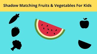Shadow Matching Fruits & Vegetables For Kids | Wrong Shadow Matching Games | Preschool Kids | Part 2 screenshot 5
