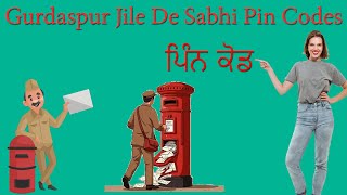 Gurdaspur Jile De Sabhi Pin Codes (ਪਿੰਨ ਕੋਡ) | Complete Postal Code List for Batala