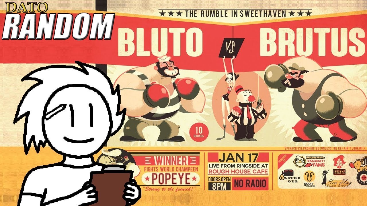 Popeye: Bluto vs Brutus | Dato Random