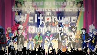 Me & My Friends Terribly Voice Characters in Deltarune Chapter 3