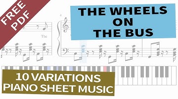 The Wheels On The Bus - Piano Sheet Music - Nursery Rhyme