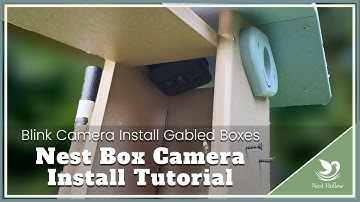Gabled Side-Opening Nest Box Blink Motion Camera Install Tutorial