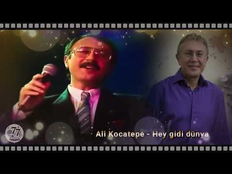 Ali Kocatepe - Hey gidi dünya